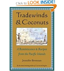 Tradewinds and Coconuts: A Reminiscence and Recipes from the Pacific Islands