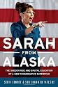 Sarah from Alaska: The Sudden Rise and Brutal Education of a New Conservative Superstar