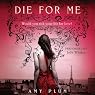Die for Me