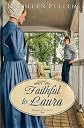 Faithful to Laura (A Middlefield Family Novel)