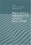 Principles of Therapeutic Change that Work (Oxford Series in Clinical Psychology)