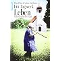 Ein Tagwerk Leben: Erinnerungen einer Magd von Dora Prinz