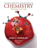 General, Organic, and Biological Chemistry: Structures of Life with MasteringChemistry&acirc;�&cent; with Pearson eText Student Access Code Card (3rd Edition)