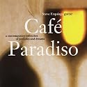 Cafe Paradiso A Contemporary