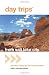 Day Trips from Salt Lake City: Getaway Ideas for the Local Traveler (Day Trips Series)
