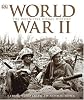 World War II: The Definitive Visual History
