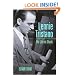 Lennie Tristano: His Life in Music (Jazz Perspectives)