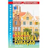 Pocket Adventures Aruba, Bonaire & Curacao (Pocket Adventures) (Pocket Adventures)... by Lynne Sullivan