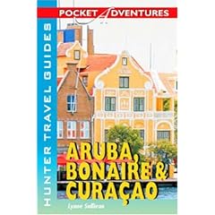 Pocket Adventures Aruba, Bonaire & Curacao (Pocket Adventures) (Pocket Adventures)
