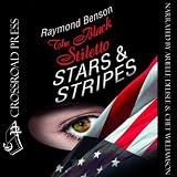 The Black Stiletto: Stars & Stripes