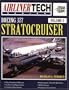 Boeing 377 Stratocruiser - Airliner Tech Vol. 9