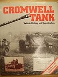 Cromwell tank : vehicle history and specification