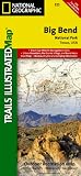 Big Bend National Park, TX - Trails Illustrated Map #225 (National Geographic Maps: Trails Illustrated)