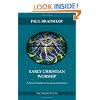Early Christian Worship: A basic introduction to ideas and practice