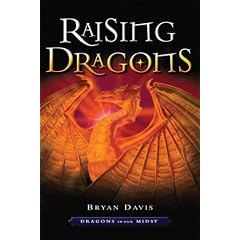Raising Dragons (Dragons in Our Midst)