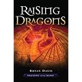 Raising Dragons (Dragons in Our Midst)