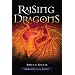 Raising Dragons (Dragons in Our Midst)