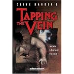 Clive Barker's Tapping the Vein book cover