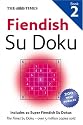 The "Times": Fiendish Su Doku: Bk. 2 (Sudoku Syndication)