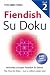 The "Times": Fiendish Su Doku: Bk. 2 (Sudoku Syndication)