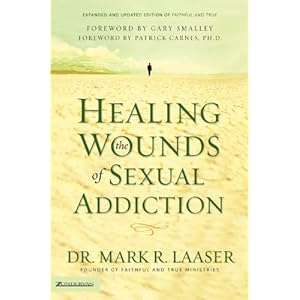 Healing the Wounds of Sexual Addiction