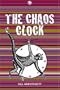 The Chaos Clock (Contemporary Kelpie)