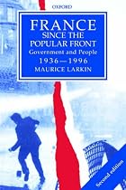 France since The Popular Front: Government and People 1936-1996
