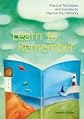 Learn to Remember