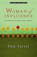 Woman of Influence: Ten Traits of Those Who Want to Make a Difference