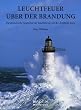 Leuchtfeuer �ber der Brandung