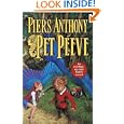 Pet Peeve (Xanth) by Piers Anthony