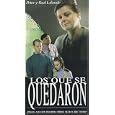 Los que se quedaron