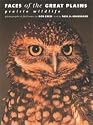 Faces of the Great Plains: Prairie Wildlife