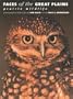 Faces of the Great Plains: Prairie Wildlife