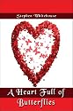 A Heart Full of Butterflies