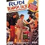 Rudi, benimm dich
