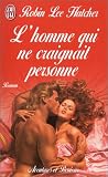 L'homme qui ne craignait personne