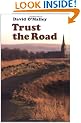 Trust the Road
