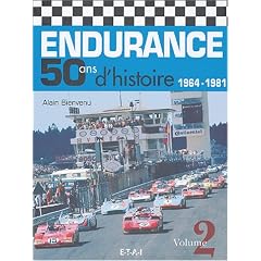 Endurance 50 ans d'histoire : Volume 2, 1964-1981