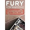 Fury In The Slaughterhouse - Welcome to the other World - Nimby Live 2004