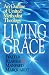 Books : Living Grace: An Outline of United Methodist Theology