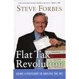 FlatTaxRevolution:UsingaPostcardtoAbolishtheIRS