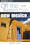 New Mexico Off the Beaten Path, 7th (Off the Beaten Path Series)