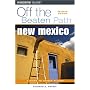 New Mexico Off the Beaten Path, 7th (Off the Beaten Path Series)