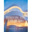 Organizational Theory, Design and Change (5th Edition)