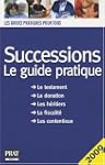 Successions 2009 : Le guide pratique