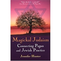 Magickal Judaism: Connecting Pagan & Jewish Practice