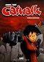 Catwalk, Tome 1 : Les H�ros ne meurent jamais