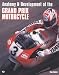 Anatomy & Development of the Grand Prix Motorcycle