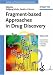 Book Fragment-based Approaches in Drug Discovery (Methods and Principles in Medicinal Chemistry)